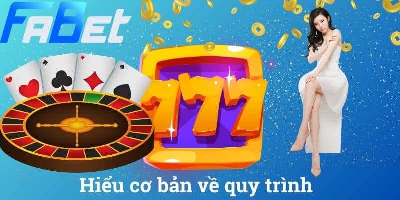 Hiểu cơ bản về quy trình